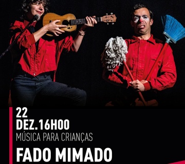 Espetáculo para crianças “Fado Mimado”