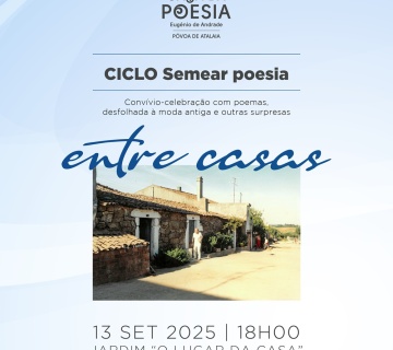 Convívio “Entre Casas” promove leitura de poemas na Póvoa de Atalaia
